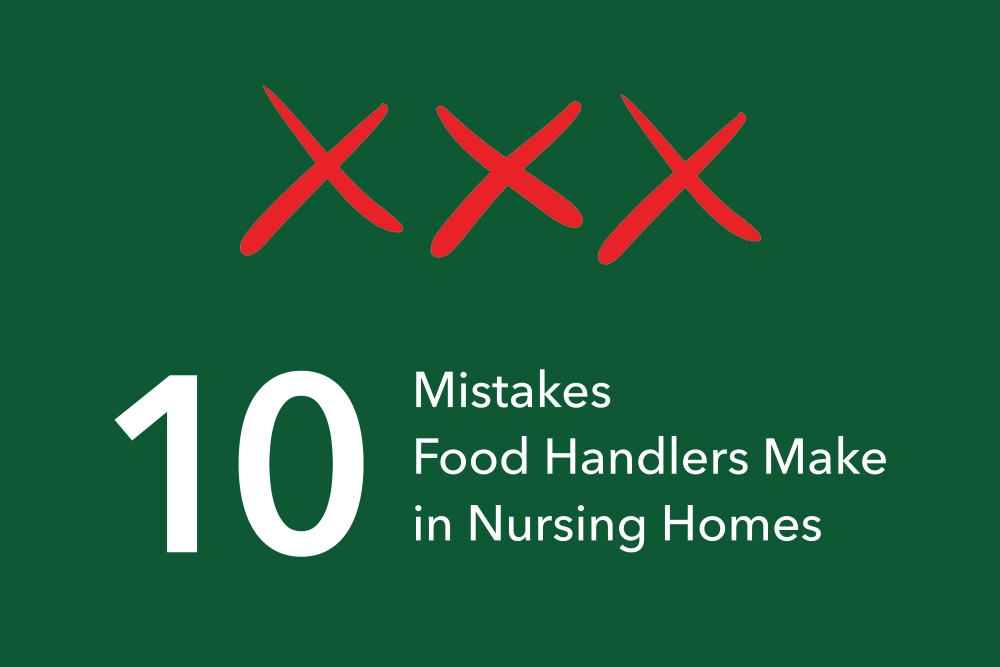 https://foodsafepal.com/wp-content/uploads/2023/03/mistakes-food-handlers-make-nursing-homes.webp