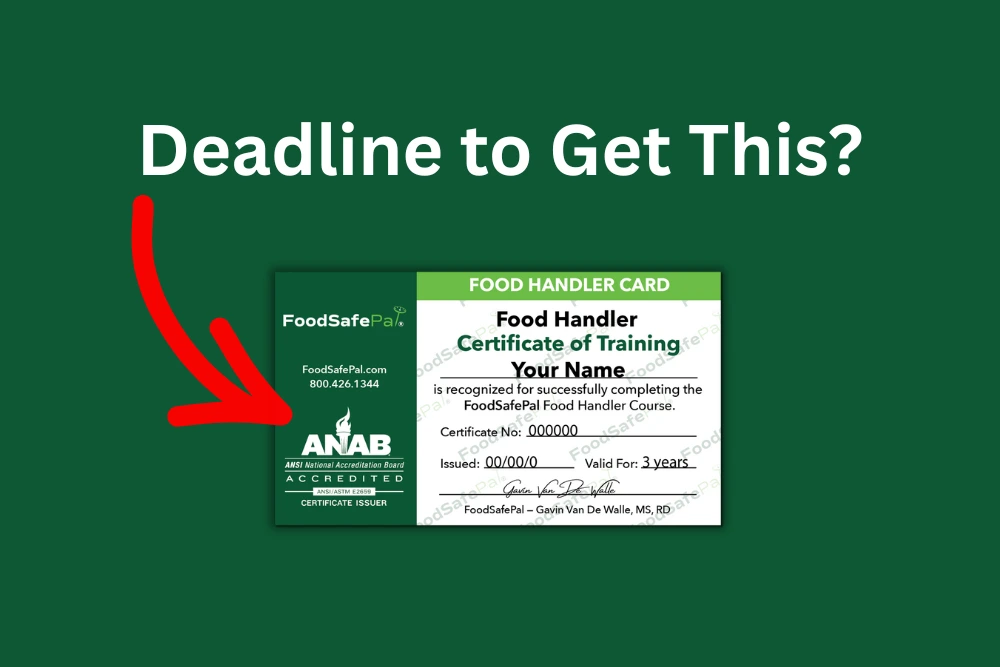 How long employers give you to get a food handlers card