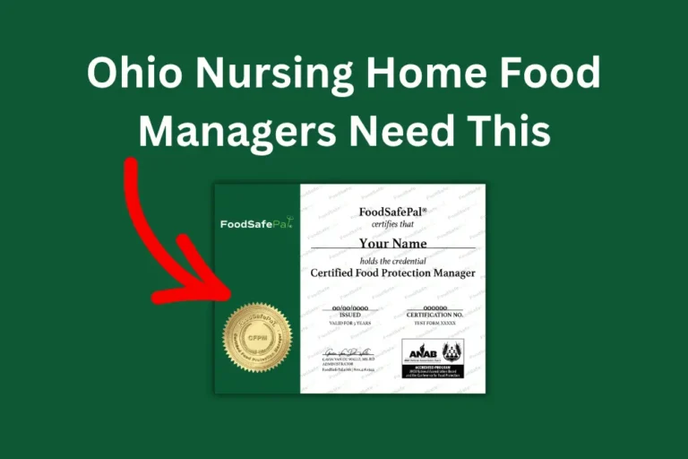 Ohio nursing home food manager certification requirements