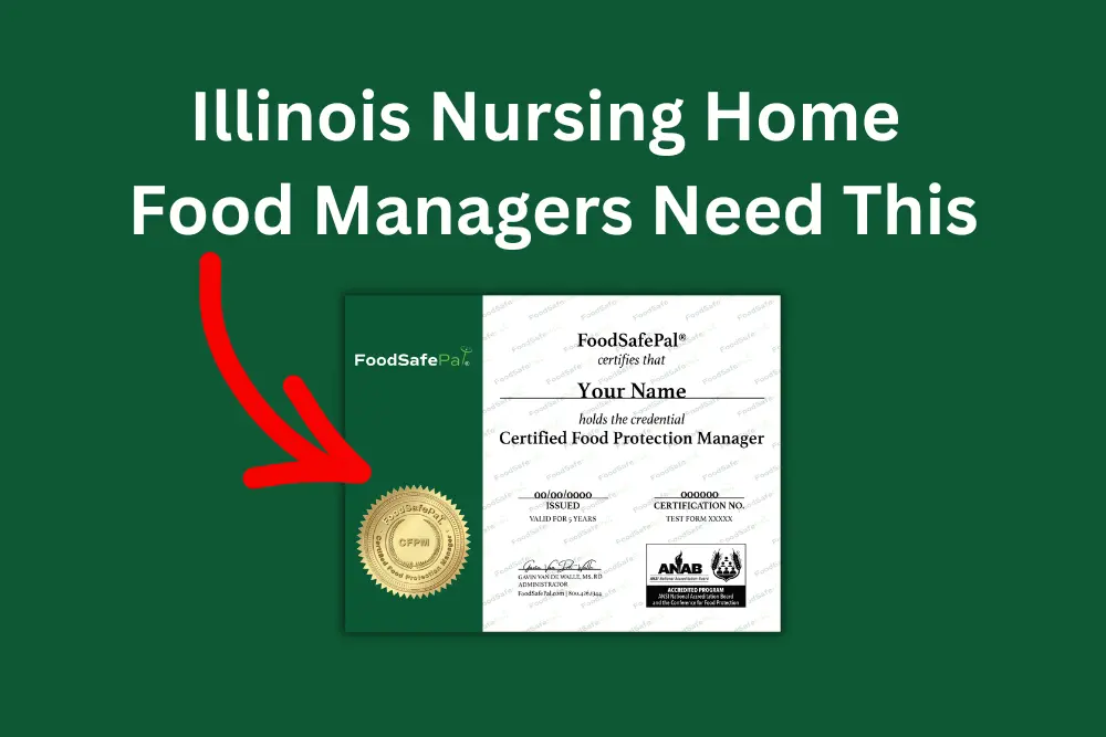 Illinois nursing home food manager certification