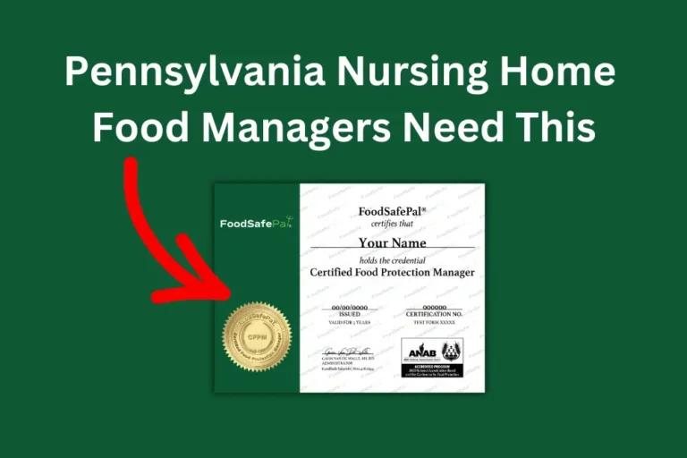 Pennsylvania nursing home food manager certification