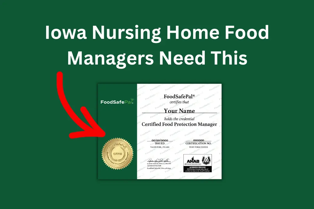 Iowa nursing home food manager certification